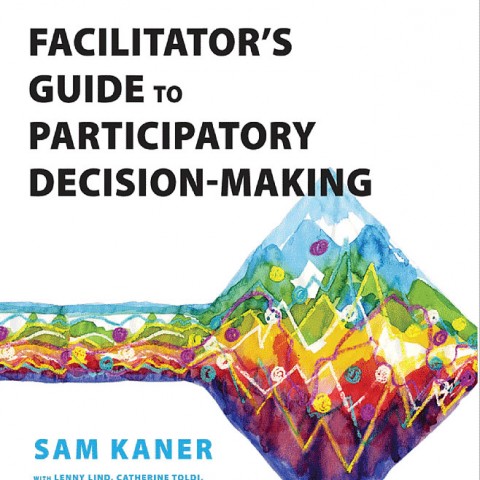 Facilitator's Guide to Participatory Decision-Making